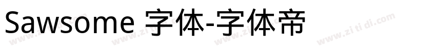 Sawsome 字体字体转换